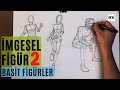 HAREKETLİ FİGÜRLER - İMGESEL İÇİN BASİT FİGÜR ÇİZİMLERİ 2