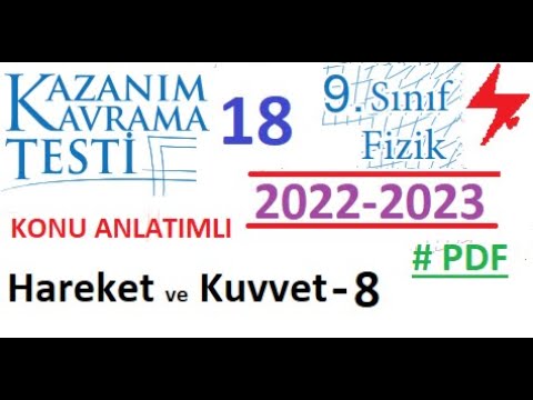 9. Sınıf | Fizik | Kazanım Testi 18 | Hareket ve Kuvvet 8 | MEB | 2022 2023 | PDF | TYT Fizik | 2023