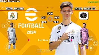 eFOOTBALL PES 2024 PPSSPP NEW KITS 2023/24 + TEAMS PROMOTION & FULL TRANSFERS HD GRAPHICS CAMERA PS5