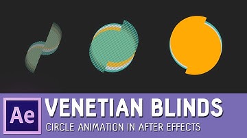 Venetian Blinds Circle Animation in After Effects ✔