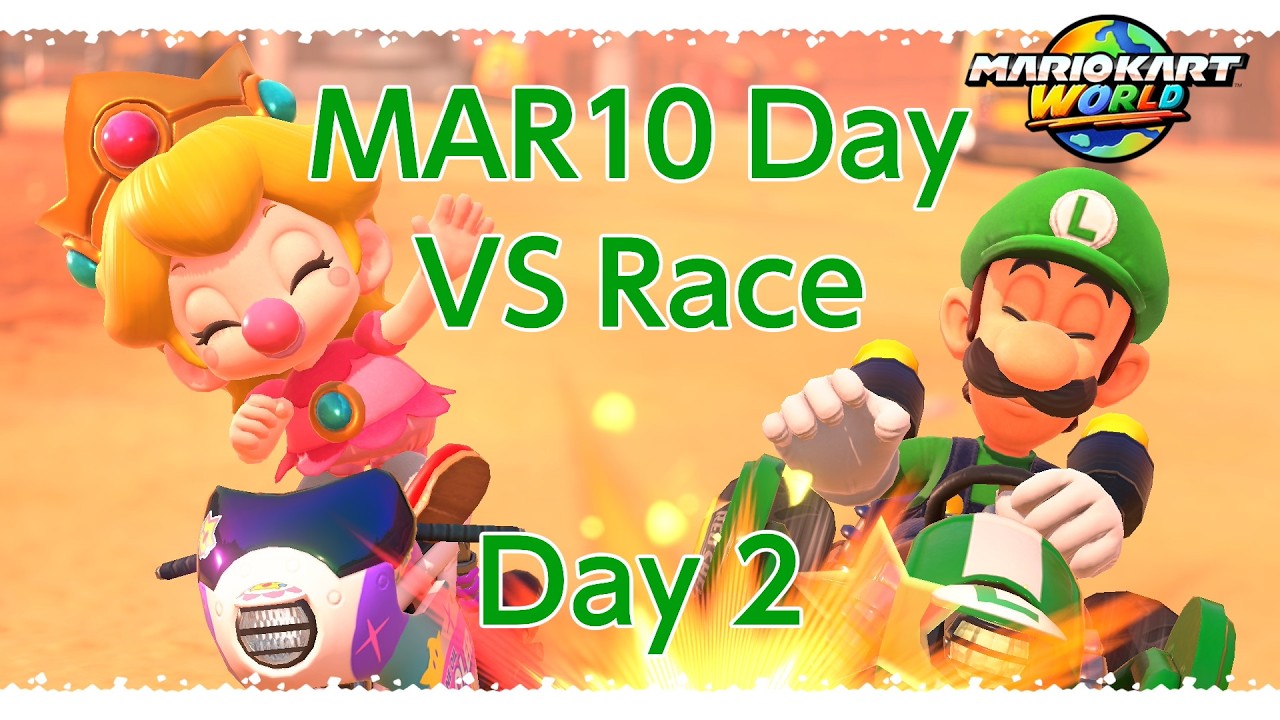 MAR10 Day - VS Race [Day 2]