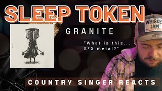 Country Singer Reacts To Sleep Token Granite (SHOULD I DO MORE OR NO?) @Sleep-Token