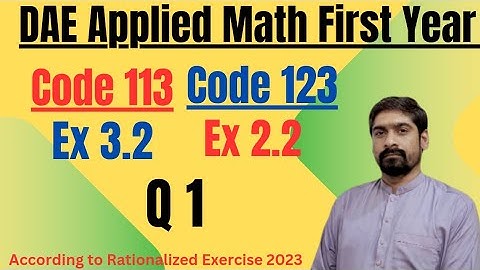 Math 123 Ex 2.2  |  Applied Math 113 Ex 3.2 Q NO.1 | Binomial Theorem Expansion Explained