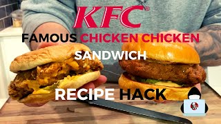 KFC&#39;s Famous Spicy Chicken Chicken Sandwich Recipe Hack | The recipe KFC doesn&#39;t want you to have.