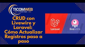 Cómo Editar y Actualizar Registros con Laravel Livewire | CRUD Completo | Tailwind + MySQL