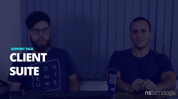 Support Talk - Apresentação do NS Client Suite