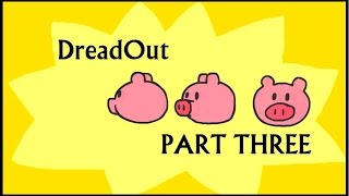 Let's Fail: DreadOut (Act 1 High School)