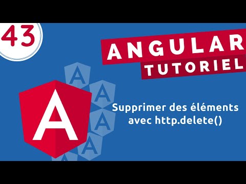 Tutoriel  Angular #43 - Supprimer les élements avec http.delete()