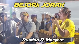 Bejorak Jorak - Lagu Sasak Viral Duet Rusdan Ft Maryam Dede Sasak