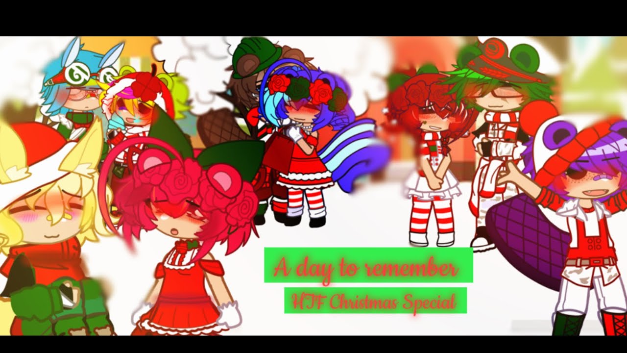 || 🎁🎄A day to remember…🎁🎄 || HTF Christmas Special🎄🌳 || 🇬🇧🇺🇸 + 🇫🇷 || HTF ||