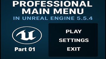 Creating the Main Layout | Main Menu in Unreal Engine 5.5.4 (Part 1)