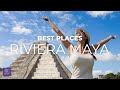 Riviera Maya Mexico | ENJOY the Top 10 places in Riviera Maya Cancun Playa del Carmen and beyond