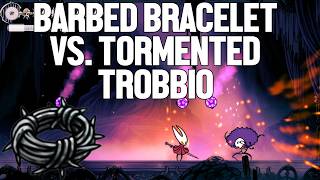 Barbed Bracelet Destroys Tormented Trobbio