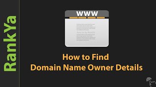 How to Find Domain Name Owner Details