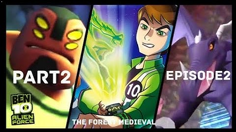Ben 10: Alien Force Walkthrough Part 2  Level 2: The Forest Medieval (2 of 2)