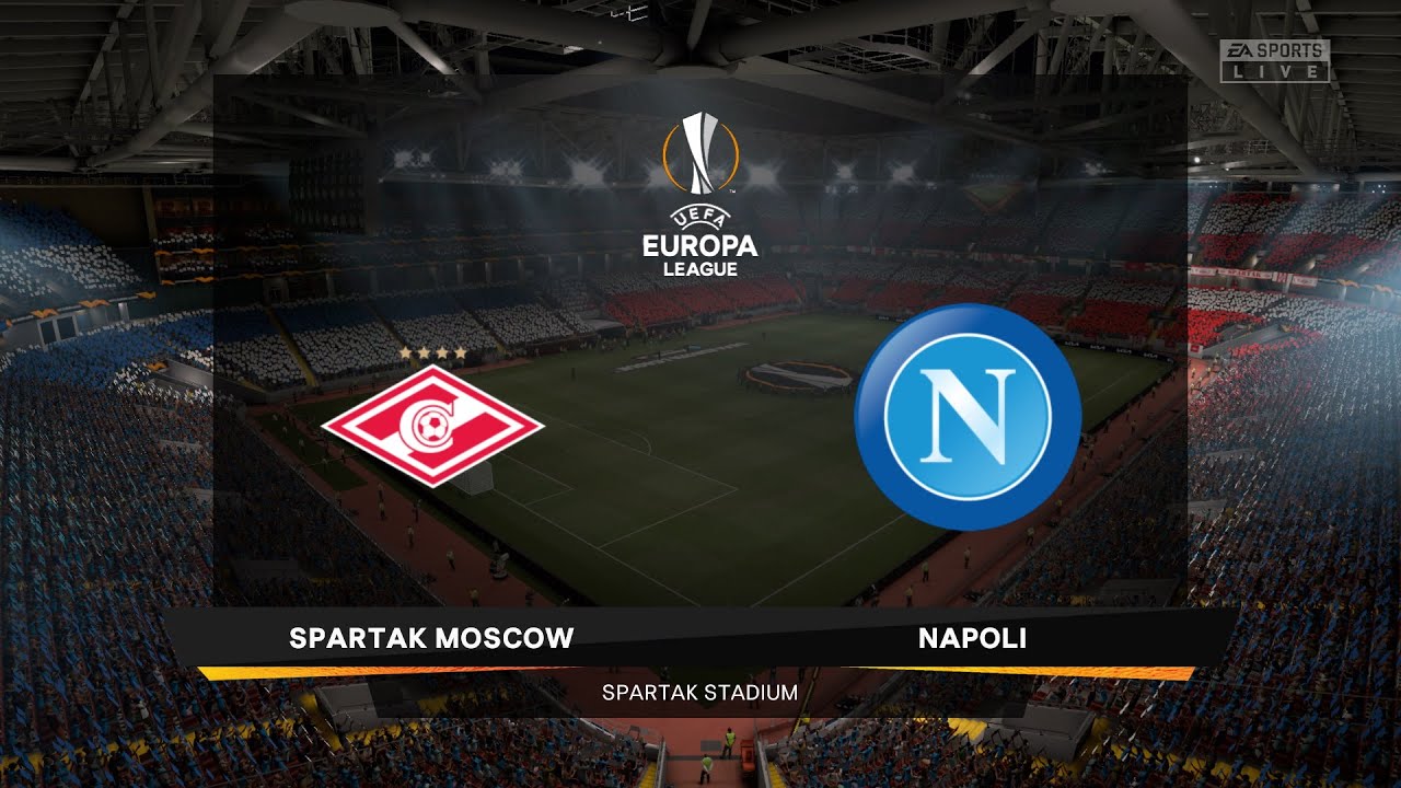 Spartak Moscow - Napoli | UEFA Europa League 2021/2022 | FIFA 21  Fantasy