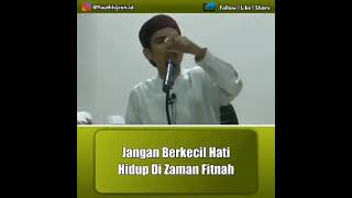 Jangan berkecil hati hidup di zaman fitnah !. Ustadz Abdul Somad Lc. Ma