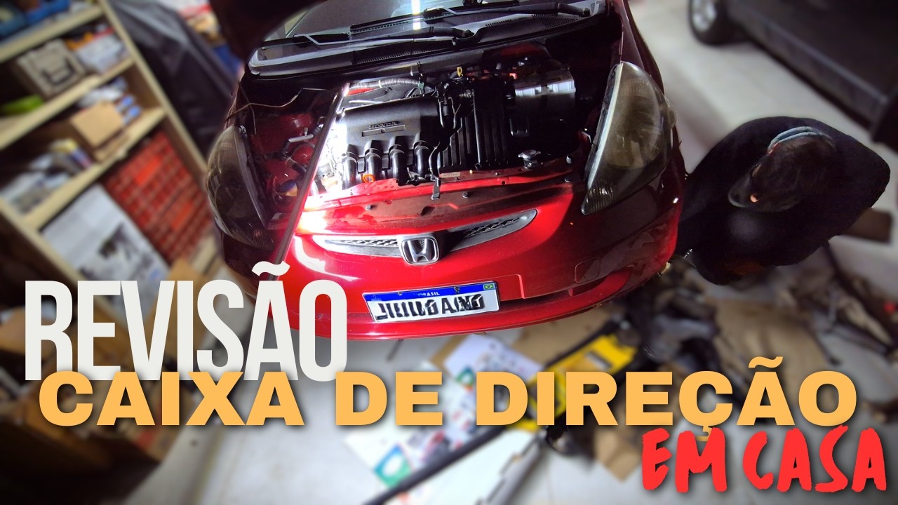 Revisando a Caixa de Direção do Fit