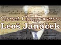 Capture de la vidéo Great Composers: Leoš Janáček