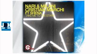 Nari & Milani, Cristian Marchi ft Shena - Take Me To The Stars (Paolo Sandrini Mix)