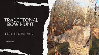 Traditional Bow hunting in WV. Archery season 2023