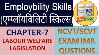 ITI EMPLOYABILITY SKILLS CHAPTER- 7 LABOUR WELFARE LAGISLATION | QUESTIONS AND ANSWERS |