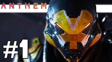 Anthem Intro And First Mission | Anthem | Part 1