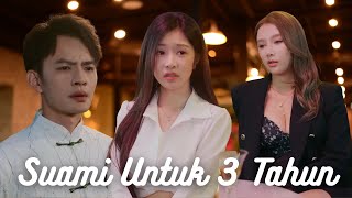 Download lagu Suami Untuk 3 Tahun Full Episode SUB INDO