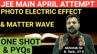 Photo Electric Effect and Matter Wave l One shot & PYQ l Physics Live Crash Course