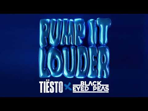 Tiësto & Black Eyed Peas - Pump It Louder (Official Audio)