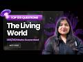 The Living World | Most Expected Questions | Class 12 | NEET Biology