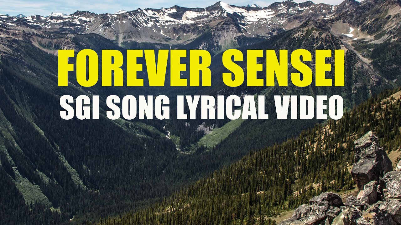 Forever Sensei  SGI Lyrical Video Song  Sgi Song