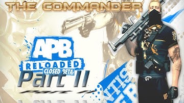 APB Reloaded - Part 2