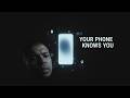 What Your Phone Knows About You