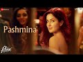 Pashmina Full Video Fitoor Aditya Roy Kapur Katrina Kaif Amit Trivedi Swanand Kirkire Pashmina Full Video Fitoor Aditya Roy Kapur Katrina Kaif Amit Trivedi Swanand Kirkire