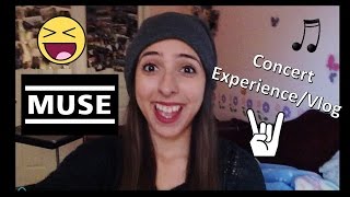 MUSE concert experience/vlog!!(After 8 years, I finally went to go watch my favorite band, MUSE, perform live in the Drones World Tour!! In this video, I talk about my concert experience and ..., 2015-12-24T03:28:33.000Z)