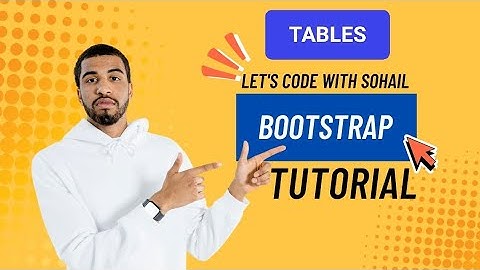 "Bootstrap Tables Tutorial | Create Responsive & Stylish Tables Easily"