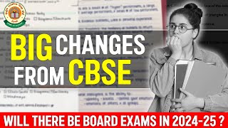 BIG Changes by CBSE|Will there be Board Exams in 2024-25
