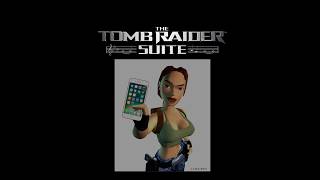 Tomb Raider Suite - iPhone Prize Draw Announcement