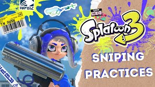 22 Practices To ENHANCE Your Charger SKILLS【Splatoon 3 | 斯普拉遁3】