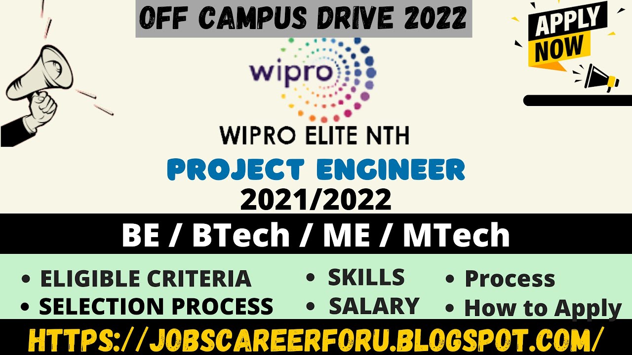 Wipro off campus drive for 2022 | Wipro career | Project Engineer ...