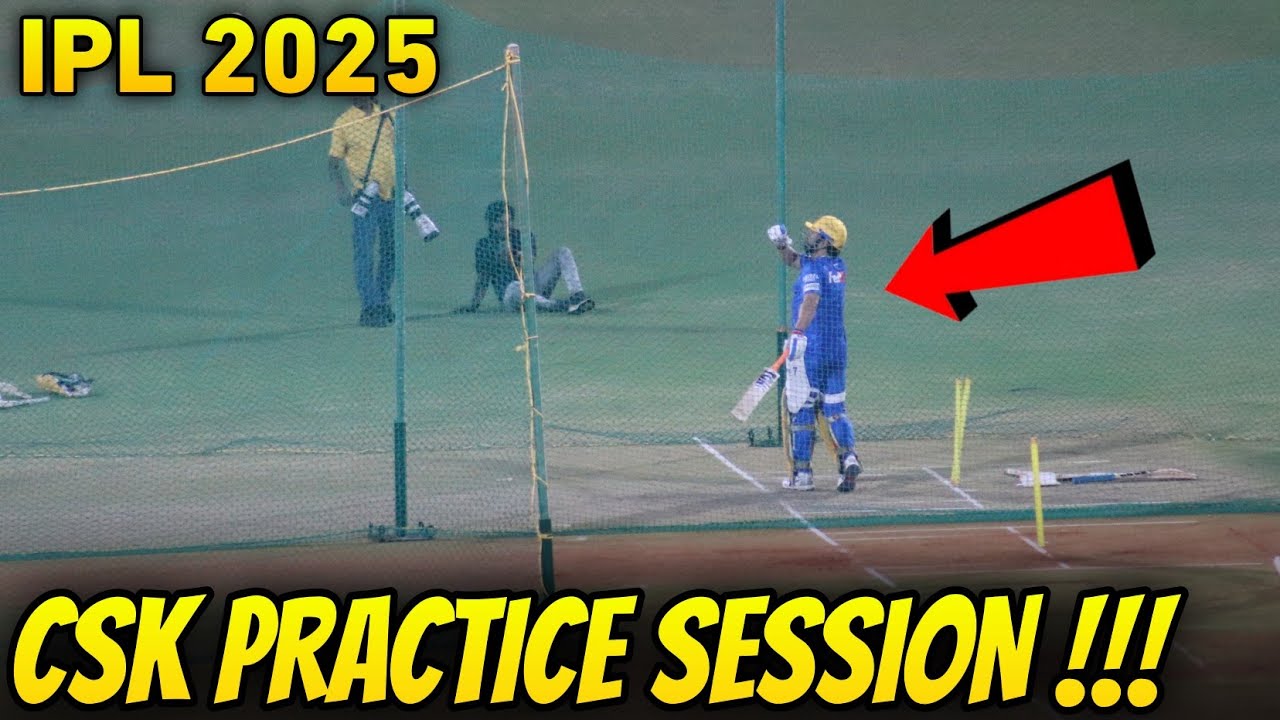CSK Practice Session IPL 2025 ! Dhoni Batting 🔥 - YouTube