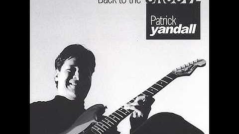 Patrick Yandall - You're the Only Woman