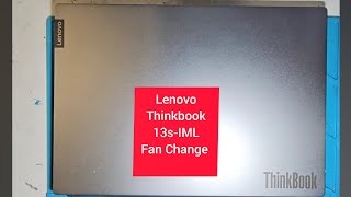 Lenovo ThinkBook 13s-IML CPU GPU cooling fan replacement #lenovothinkbook13s_iml