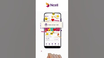 Ncell App रिफर गरी Free 1GB डाटा आफुलाई र अर्को 1GB आफ्नो साथीभाईलाई कसरी लिने?