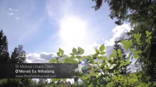 THECHOIRCHANNEL St Micheals Church Choir - O Morati