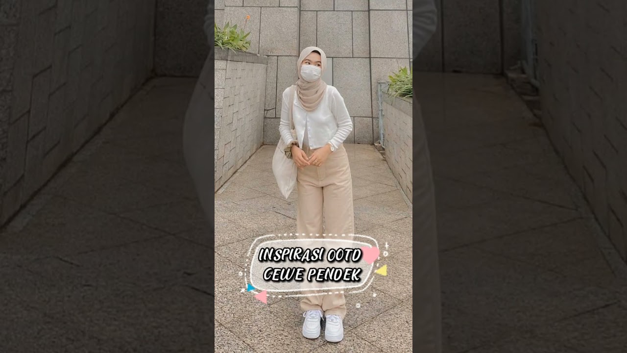 Inspirasi OOtd cewek pendek