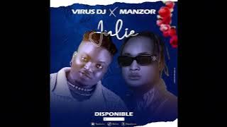 VIRUS DJ ft MANZOR / JULIE