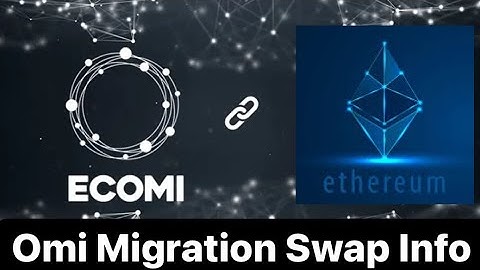 VeVe Ecomi Omi Token Migration info session 1/11/22