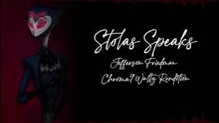 Jefferson Friedman - Stolas Speaks (Chroma9 Waltz Rendition)